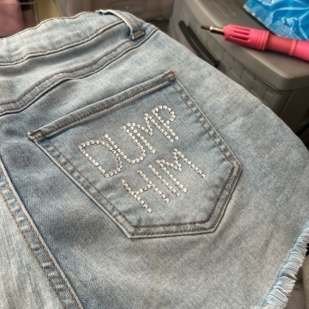 Bedazzled Dump Him Shorts